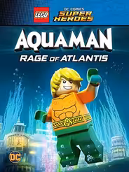 LEGO Супергерои DC: Аквамен - Ярость Атлантиды