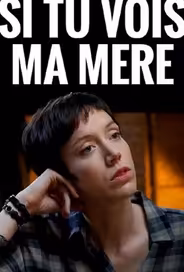 Если увидишь мою маму