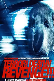 Terror! Death! Revenge!