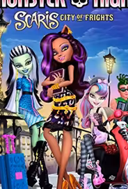 Monster High-Scaris: City of Frights (ТВ)
