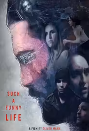 Such a Funny Life
