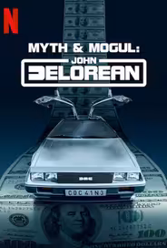 Mythos und Mogul: John DeLorean