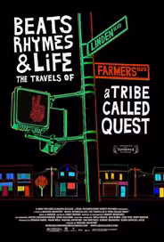 Биты, рифмы и жизнь: Путешествия группы A Tribe Called Quest