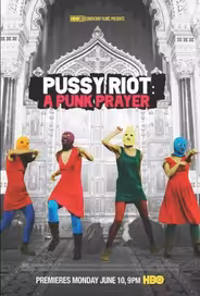 Показательный процесс: История Pussy Riot