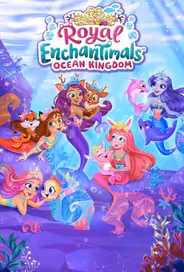 Enchantimals: Океанское королевство (Энчантималс: Океанское королевство)
