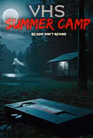VHS: Летний лагерь